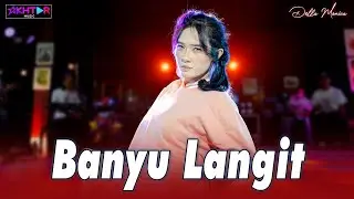 BANYU LANGIT - Della Monica   ||   Ademe gunung merapi purbo