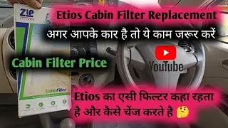 Etios Cabin Filter Replacement | Etios Cabin Filter Location | Cabin Filter Replacement #hmcarcare