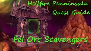 [Quest 10482] - Fel Orc Scavengers