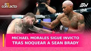Michael Morales sigue invicto tras noquear a Sean Brady | En Contacto | Ecuavisa
