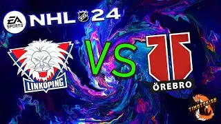 NHL 24 / SHL GAMEPLAY - LHC VS ÖREBRO ! NO COMMENTARY !