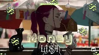 Money by Lisa (slowed + reverb)