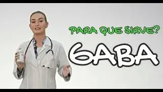 GABA (Acido Gamma Aminobut&iacute;rico), Gaba para que sirve, Gaba propiedades y beneficios
