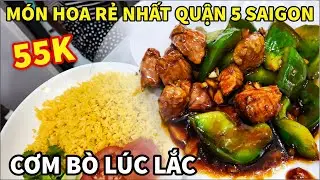 CƠM B&Ograve; L&Uacute;C LẮC M&oacute;n Ngon Người Hoa NGON V&Agrave; RẺ NHẤT Hảo Hảo Qu&aacute;n Quận 5 S&agrave;i G&ograve;n || thisaigon