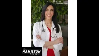 Hamilton Review Ep. 113: Dr. Lauren Crosby - Pediatrician & Nationally Recognized Parenting Expert