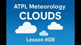 ATPL Training   Meteorology #08 Pressure Systems Part 4