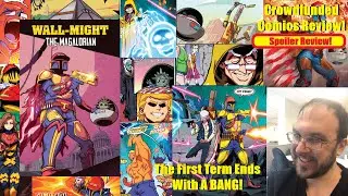 Crowdfunded Comic Review: MAGALorian: Wall-Might: First Term Part III (Spoiler Review)
