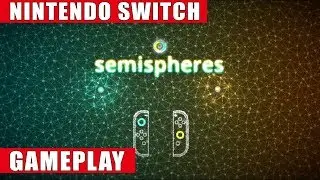 Semispheres Nintendo Switch Gameplay
