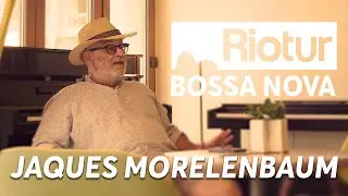 RIOTUR BOSSA NOVA - JAQUES MORELENBAUM
