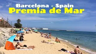 Barcelona Platja Premia de Mar Walking Tour in June 2021 - Spain Beach Walk