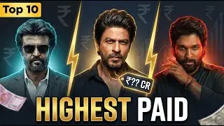 Top 10 Highest Paid Actors In India 2025