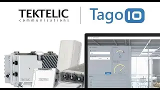 How LoRa Alliance&reg; Members TagoIO & Tektelic Are Collaborating To Create An End-to-End IoT Solution