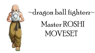 Dragon Ball FighterZ - Master Roshi Moveset