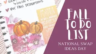 NATIONAL SWAP IDEAS DAY // FALL TO DO LIST