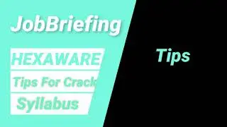 2021 Hexaware Placement Process Pattern | Hexaware 2021 Hiring | Hexaware Tips to crack |JobBriefing