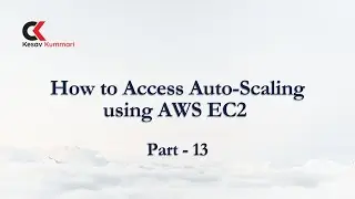 How to Access Auto-Scaling using AWS EC2 part - 13 | AWS DevOps Training | Hyderabad |