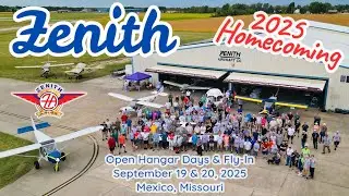 Zenith Homecoming: Open Hangar Days & Fly-In: September 19 & 20, 2025