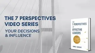Part I: Your Decisions & Influence