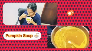 How To Make Pumpkin Soup | Pumpkin Soup Recipes | Easy Soup Recipes