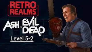 RetroRealms: Ash Vs Evil Dead PC Gameplay Walkthrough Level 5-2 [No Commentary]