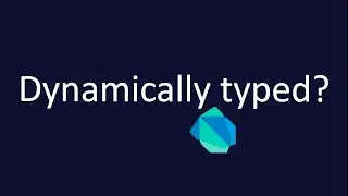 Dynamic type in [Dart]