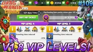 V1.8 UPDATE! VIP Levels + New Dragons! - Dragon Mania Legends #109