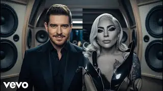 Michael Bublé ft Lady Gaga - MIRROR (2026 official music video)