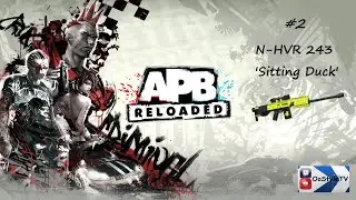 APB Reloaded, N-HVR 243 'Sitting Duck' - Montage / #2