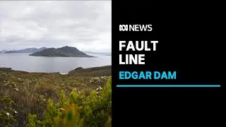 Lake Pedder, a dam on a fault line and a Tasmanian town downstream - but what's the risk? | ABC NEWS