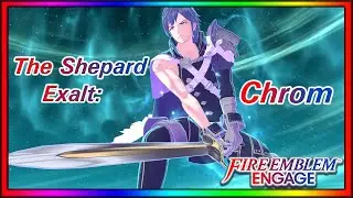 Fire Emblem Engage | Divine Paralogue: The Shepherd Exalt Chrom | Nintendo Games!