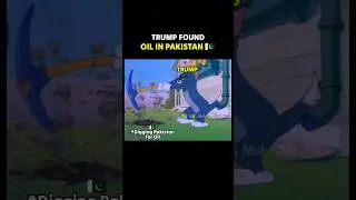 Trump Found Oil in Pakistan 🤣 USA vs CHINA Tom & Jerry Version
