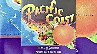 Pacific Coast House Sounds [2005]