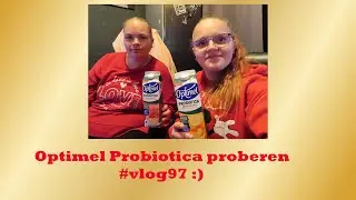 Optimel Probiotica uit proberen (#vlog97 ) #familyvlog