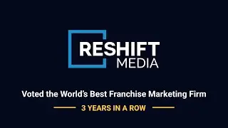 Reshift Media - World's Best Franchise Marketing Company (17 second)