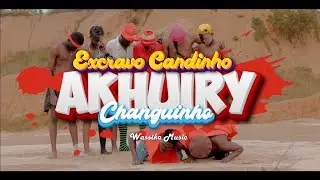 Excravo Candinho_ft_Changuinho_Akhuiry_(Video Oficial) Directed by Kulpado Maker