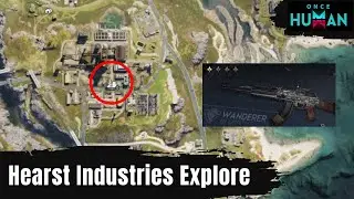 Once Human Hearst Industries Explore Find Mysterious Treasures