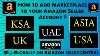 How to Add Marketplace on your Amazon seller central account | Selling Globally on Amazon | #amazon
