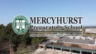 Mercyhurst Preparatory School Open House 2020