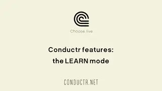 CONDUCTR user modules' set-up with LEARN function