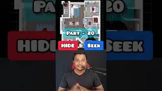 HIDE & SEEK Part -20