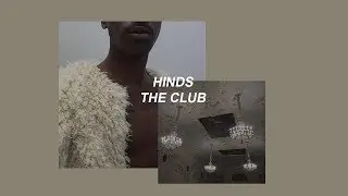 hinds // the club (lyrics)