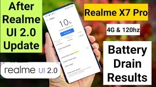 Realme x7 pro 4g battery drain after realme ui 2.0 update