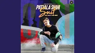 Patiala Shahi Suit (feat. Gur Sidhu)