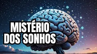 O Enigma dos Sonhos O Que Realmente Acontece no Nosso C&eacute;rebro