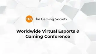 Worldwide Virtual Esports & Gaming Conference | April 2nd