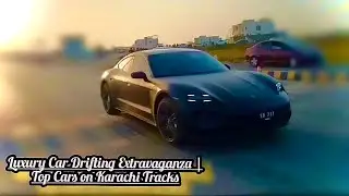 Karachi's Wild Luxury Car Drifting Scene