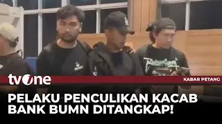 Empat Pelaku Penculikan Kacab Bank BRI Berhasil Ditangkap | Kabar Petang tvOne