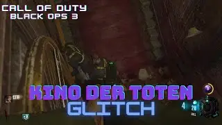 Call of Duty&reg;  Black Ops III Kino der Toten Glitch 2022