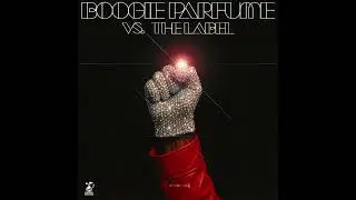 Boogie Parfumé - Boogie Versus The Label