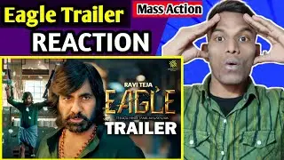 EAGLE Trailer REACTION | Laxman Kumar |